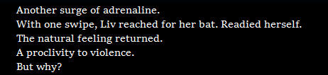 Liv trusts you, and will heed most commands even outside of combat, unless she really can't.